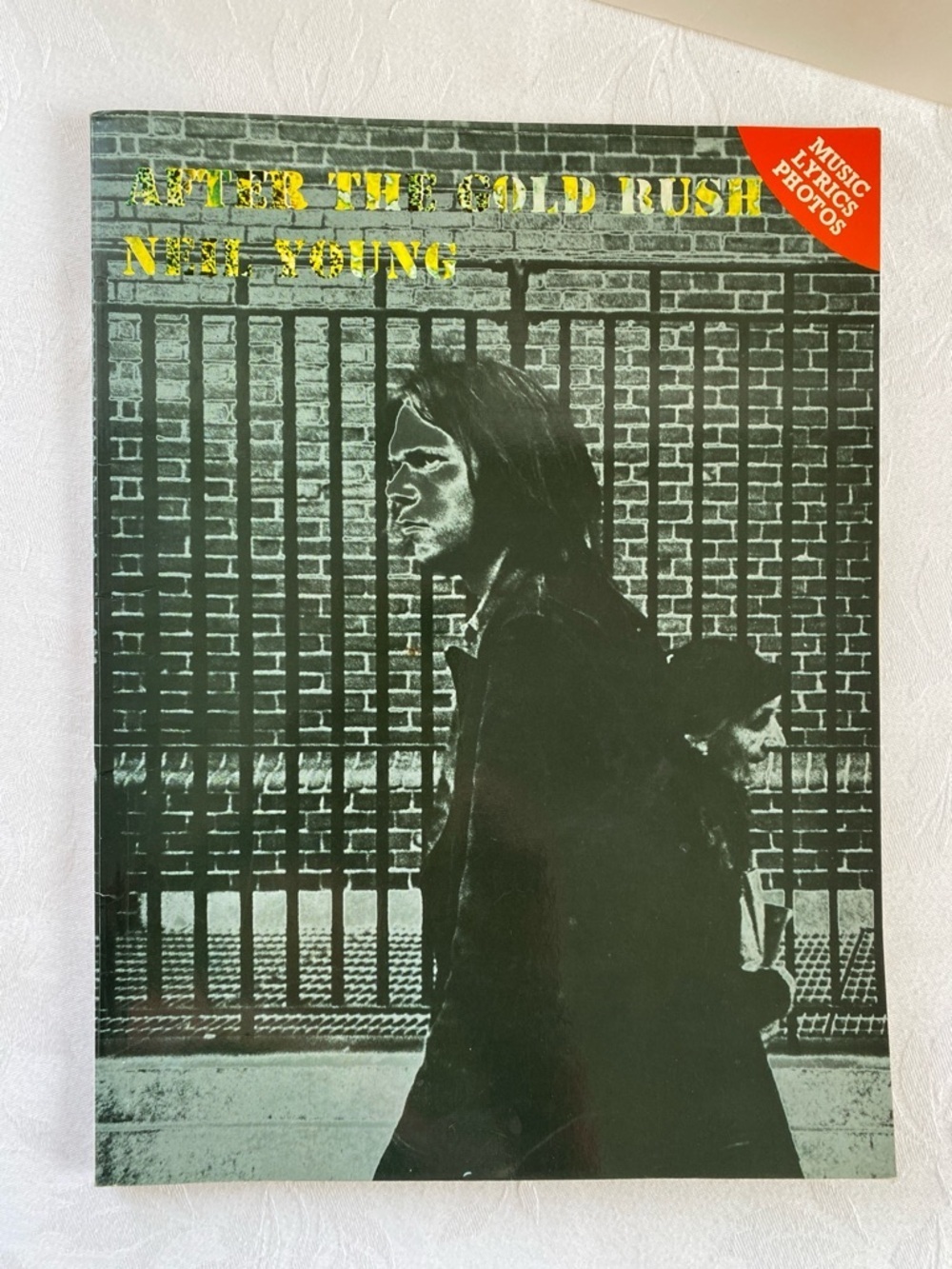 Neil Young After the Gold Rush 1975 Song Book